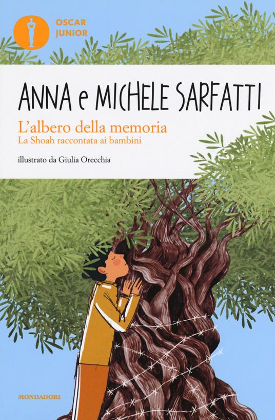 "L’albero della memoria" - Anna Sarfatti